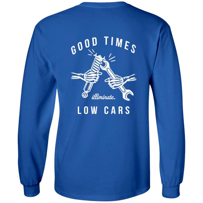 Illiminate Merch Good Times Low Cars Tee Illiminate Merch Good Times Low Cars Tee
