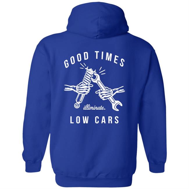 Illiminate Merch Good Times Low Cars Tee Illiminate Merch Good Times Low Cars Tee