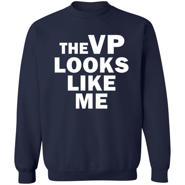 Like Me Merch The Vp Looks Like Me Sweatshirt Ayanna Pressley