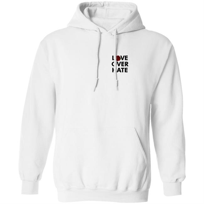 Love Over Hate T Shirt Love Over Hate T Shirt