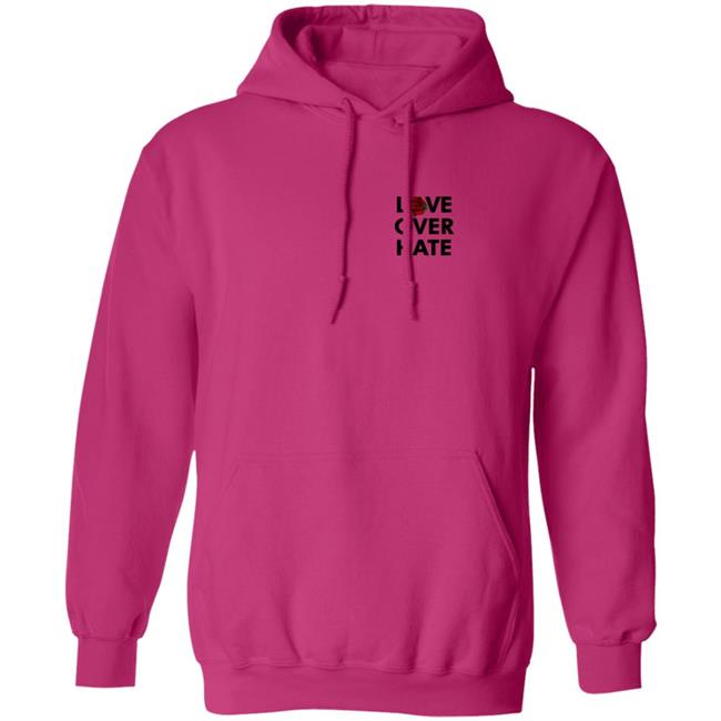 Love Over Hate T Shirt Love Over Hate T Shirt