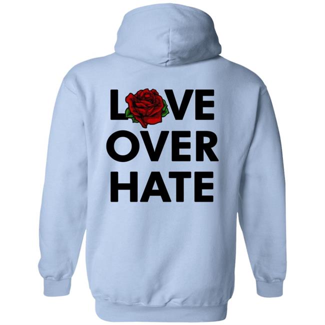 Love Over Hate T Shirt Love Over Hate T Shirt