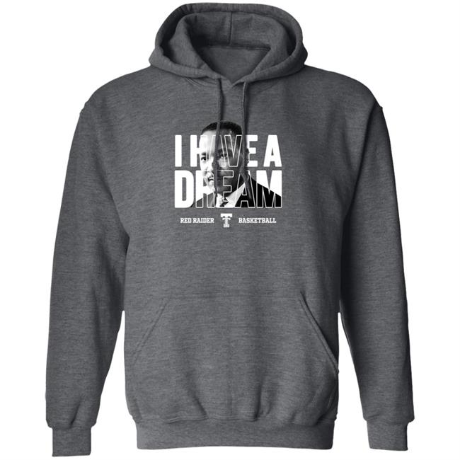 I Have A Dream Red Raider Basketball Martin Luther King Shirt I Have A Dream Red Raider Basketball Martin Luther King Shirt