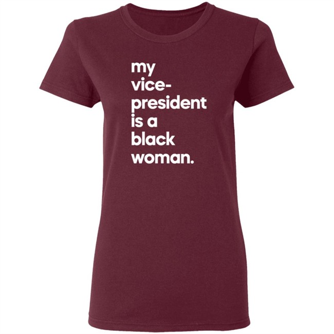 My Vice President Is A Black Woman Hoodie Whoopi Goldberg My Vice President Is A Black Woman Hoodie Whoopi Goldberg