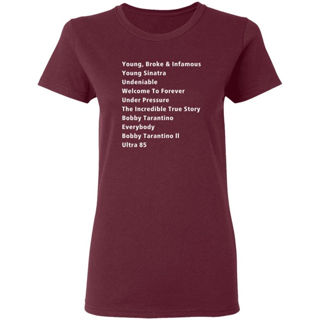 Young Broke And Infamous Young Sinatra Undeniable Shirt Jacoblucero Young Broke And Infamous Young Sinatra Undeniable Shirt Jacoblucero