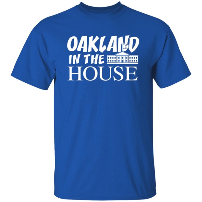 Oaklandish Oakland In The House Tee Shirt Kamala Oaklandish Oakland In The House Tee Shirt Kamala