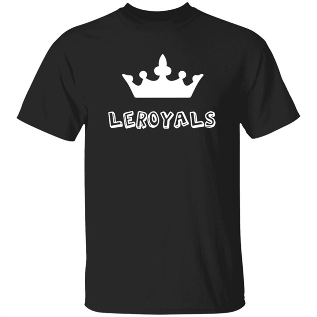 The Leroy's T Shirt Leroyals Shirt Hoodie