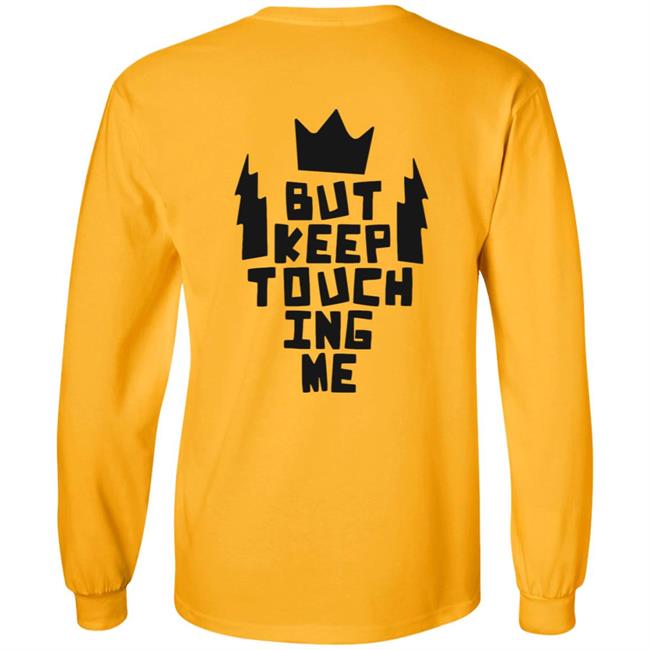 Kats Merch King And The Sting Don’t Touch Me Gold Hoodie Kats Merch King And The Sting Don’t Touch Me Gold Hoodie