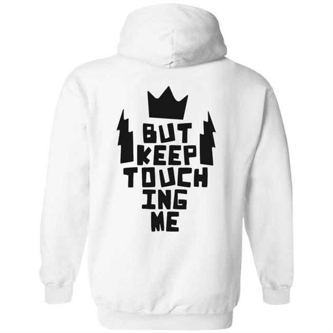 Kats Merch King And The Sting Don’t Touch Me Gold Hoodie Kats Merch King And The Sting Don’t Touch Me Gold Hoodie