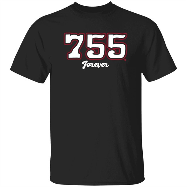 755 Forever Hank Aaron Breakingt Shirt 755 Forever Hank Aaron Breakingt Shirt