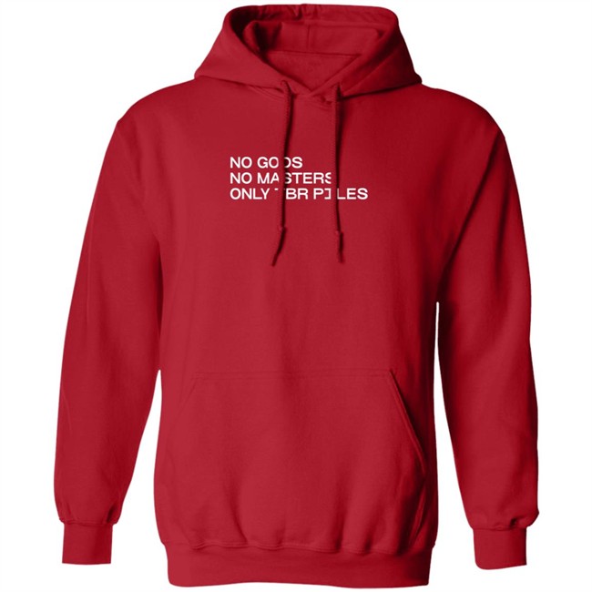 No Gods No Masters Only TBR T Shirt No Gods No Masters Only TBR T Shirt