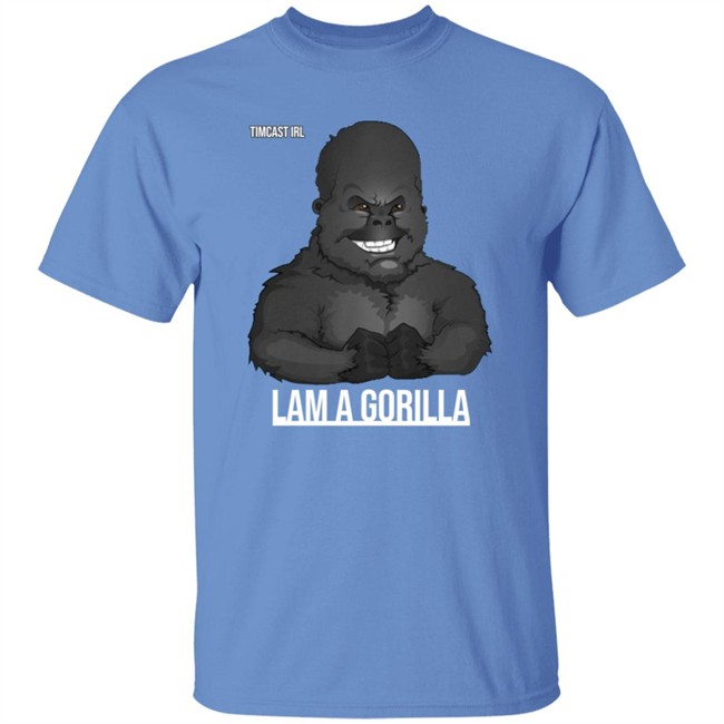 Timcast I Am A Gorilla Tee Shirt