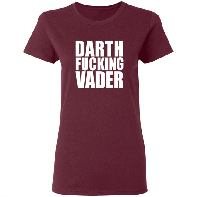 Darth Fucking Vader T Shirt Adam Driver Darth Fucking Vader T Shirt Adam Driver