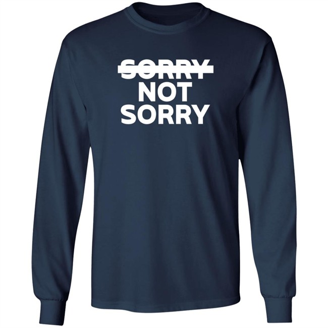 Trainwreck Merch Sorry Not Sorry Hoodie Trainwreck Merch Sorry Not Sorry Hoodie