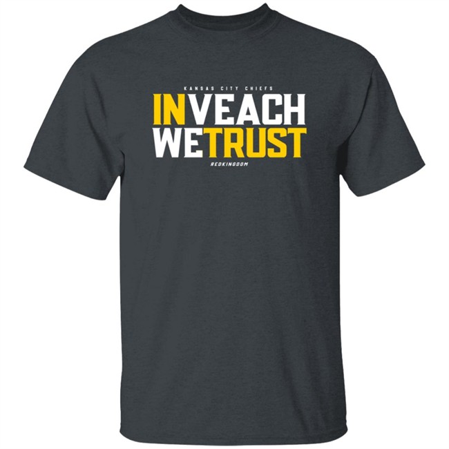 In Veach We Trust T Shirt In Veach We Trust T Shirt