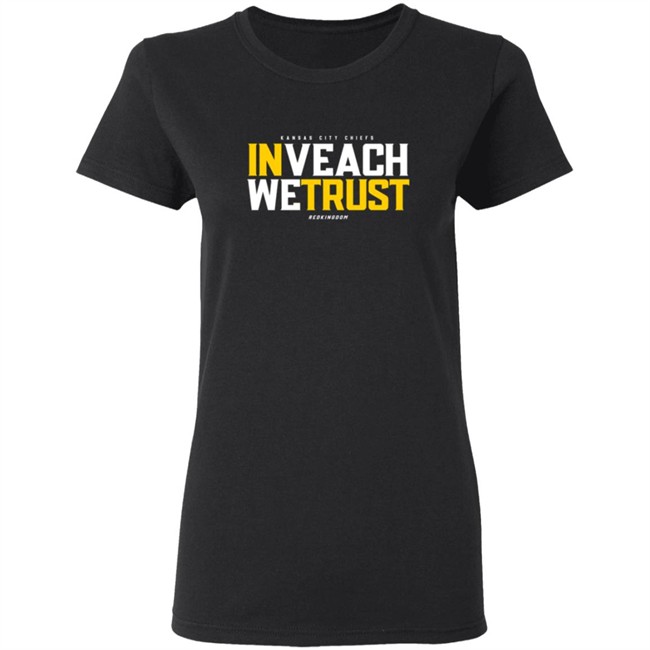 In Veach We Trust T Shirt In Veach We Trust T Shirt