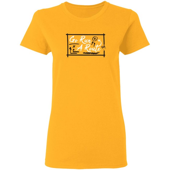 Go Run A Route T Shirt Go Run A Route T Shirt