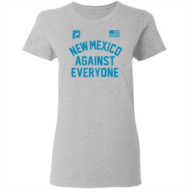 New Mexico Against Everyone Wrestling T Shirt New Mexico Against Everyone Wrestling T Shirt