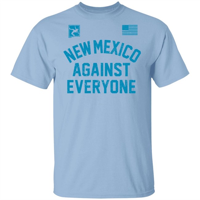 New Mexico Against Everyone Wrestling T Shirt New Mexico Against Everyone Wrestling T Shirt
