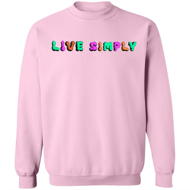 Simply64store Merch Live Simply Hoodie T Shirt Simply64store Merch Live Simply Hoodie T Shirt