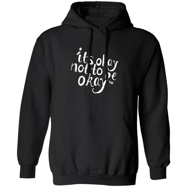 It’S Okay Not To Be Okay T Shirt It’S Okay Not To Be Okay T Shirt