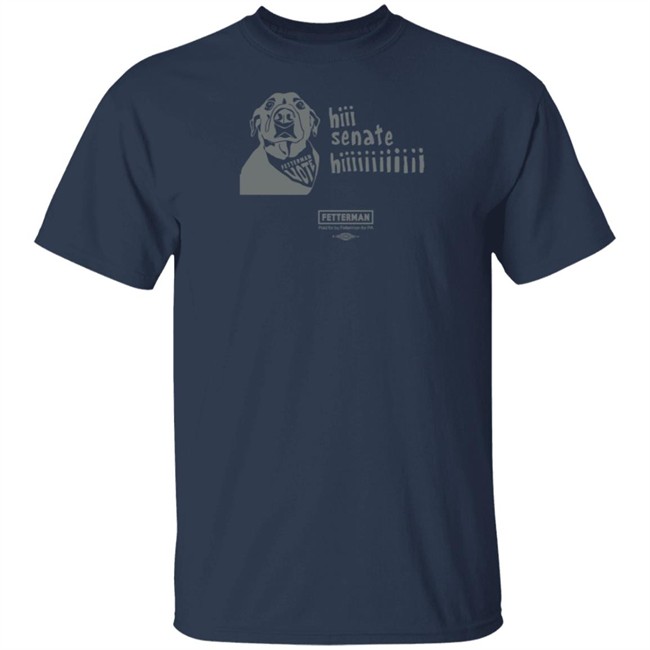 Levi Fetterman Hi Senate Hii T Shirt