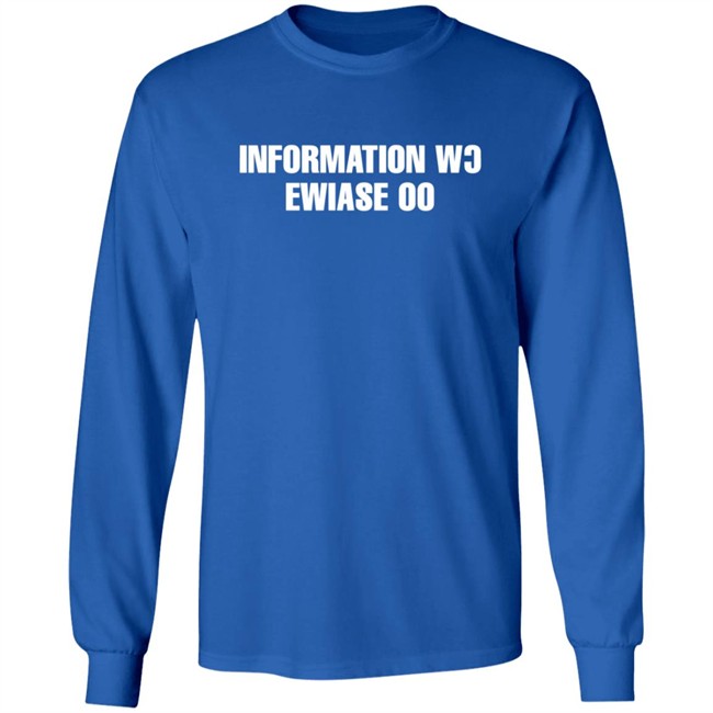 Information Wc Ewiase 00 T Shirt Information Wc Ewiase 00 T Shirt
