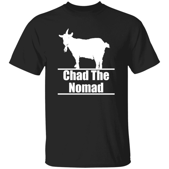 Kendall Gray Merch Chad The Nomad Shirt