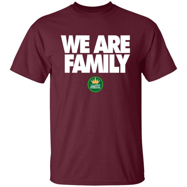 We Are Family Hoodie Lebron James We Are Family Hoodie Lebron James