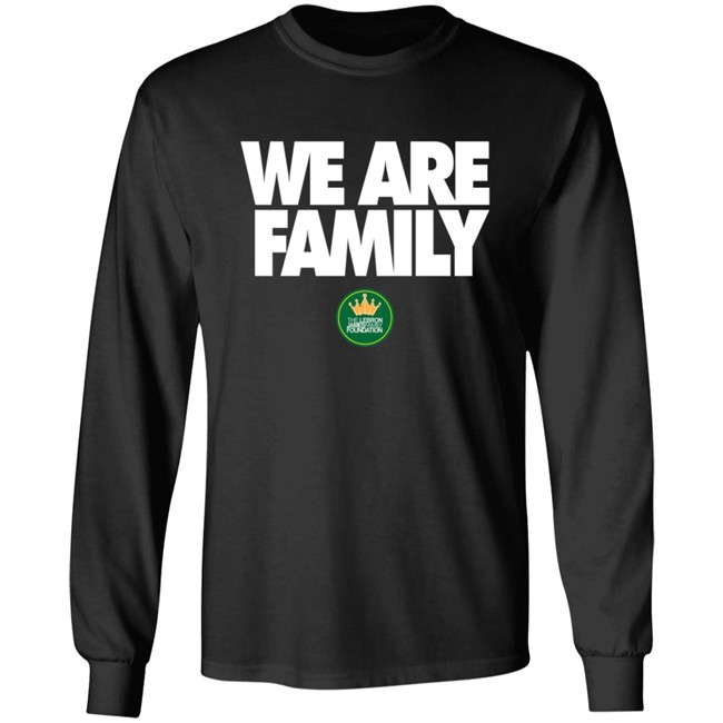 We Are Family Hoodie Lebron James We Are Family Hoodie Lebron James