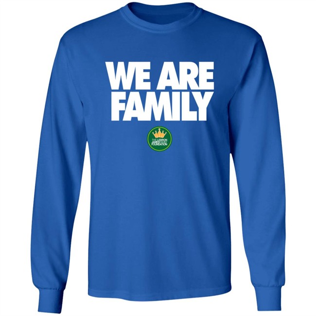 We Are Family Hoodie Lebron James We Are Family Hoodie Lebron James