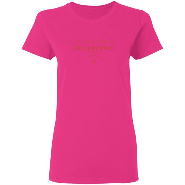 In Loving Memory Coach John Chaney Shirt In Loving Memory Coach John Chaney Shirt
