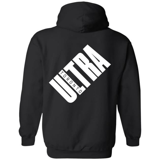 Toronto Ultra Cdl Home Hoodie Toronto Ultra Cdl Home Hoodie