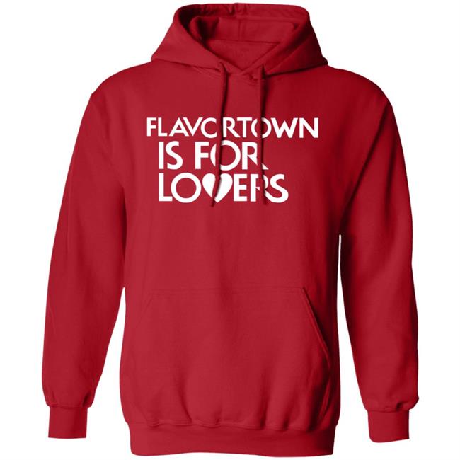 Guy Fieri Merch Flavortown Is For Lovers Hoodie