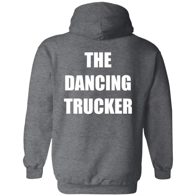 Dance With Me The Dancing Trucker Shirt Dance With Me The Dancing Trucker Shirt