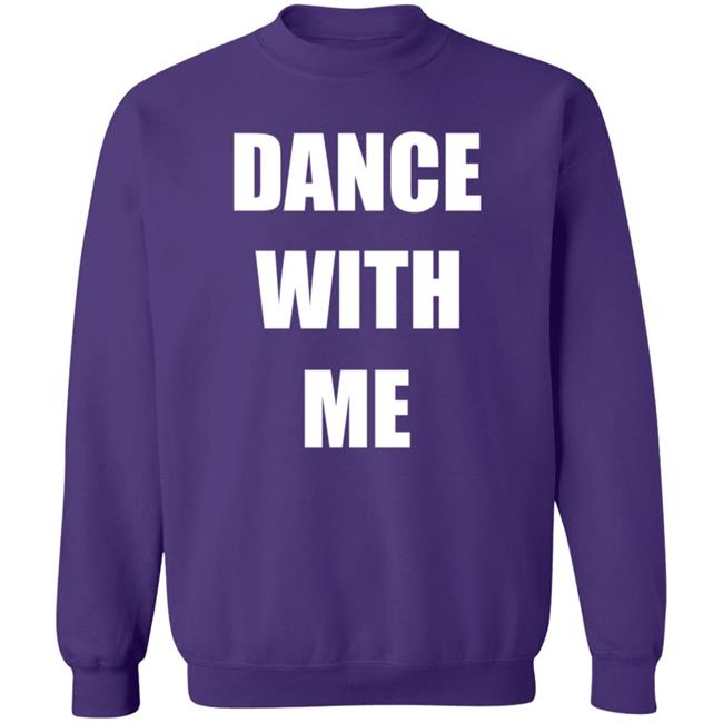 Dance With Me The Dancing Trucker Shirt Dance With Me The Dancing Trucker Shirt