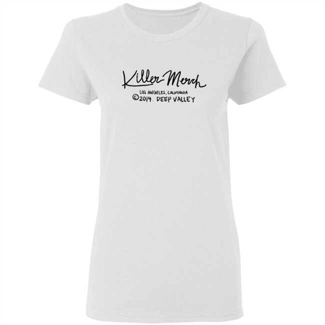 Killer Merch Deep Valley Killer Tee Shirt Killer Merch Deep Valley Killer Tee Shirt