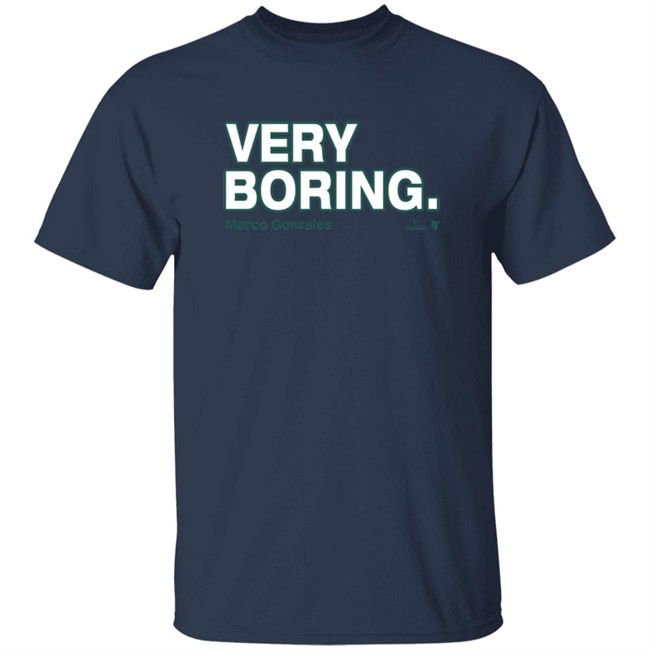 Breakingt Very Boring T Shirt