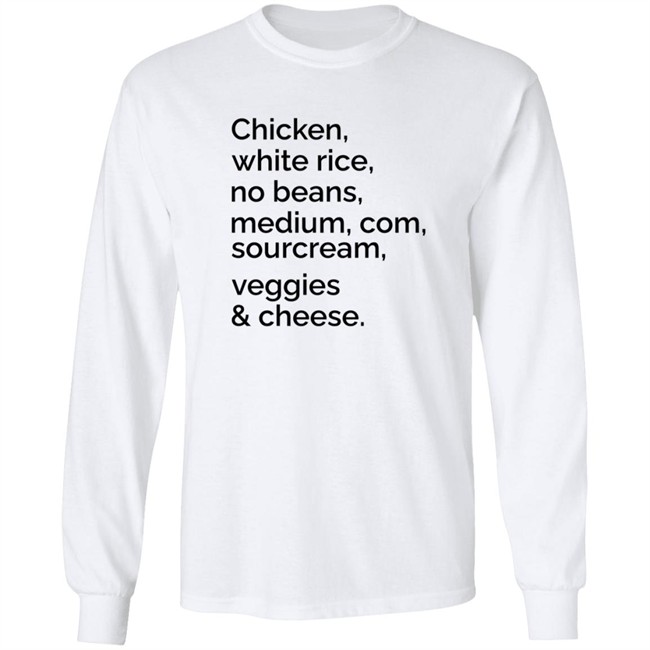 Chipotle Custom Order Long Sleeve Shirt