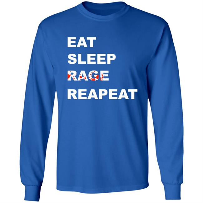 Sullivan King Merch Tyfr Eat Sleep Rage Repeat Shirt Sullivan King Merch Tyfr Eat Sleep Rage Repeat Shirt