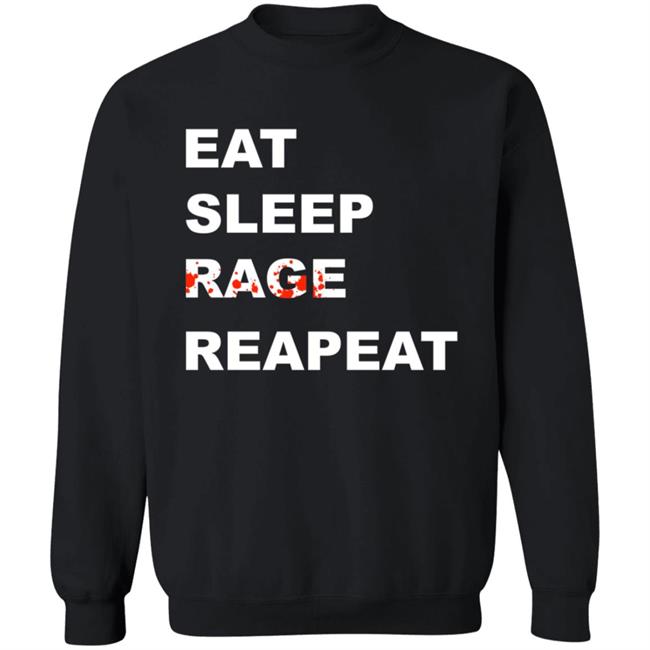 Sullivan King Merch Tyfr Eat Sleep Rage Repeat Shirt Sullivan King Merch Tyfr Eat Sleep Rage Repeat Shirt