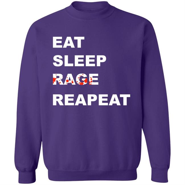 Sullivan King Merch Tyfr Eat Sleep Rage Repeat Shirt Sullivan King Merch Tyfr Eat Sleep Rage Repeat Shirt