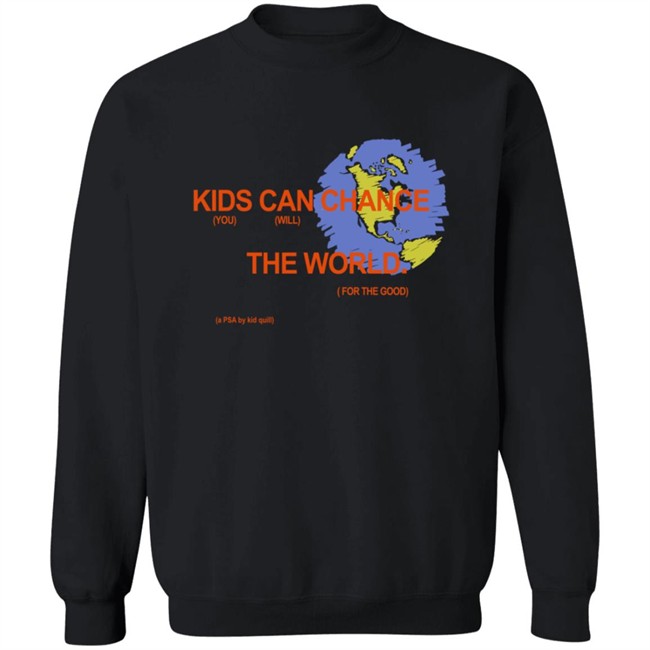 Kid Quill Merch Change The World Shirt Kid Quill Merch Change The World Shirt