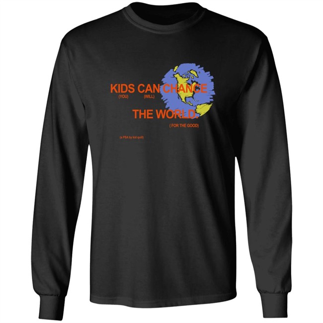 Kid Quill Merch Change The World Shirt Kid Quill Merch Change The World Shirt