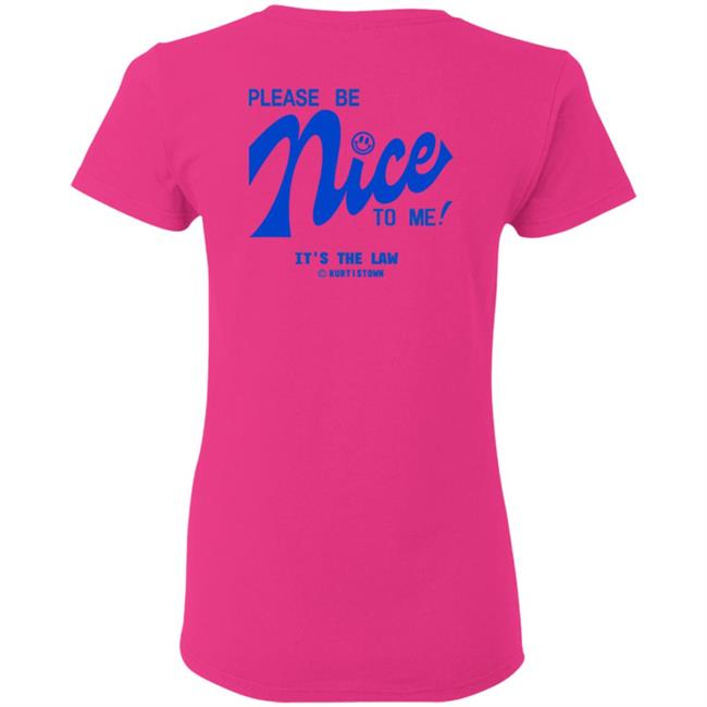Kurtis Connor Merch Kurtistown Please Be Nice To Me Shirt Kurtis Connor Merch Kurtistown Please Be Nice To Me Shirt