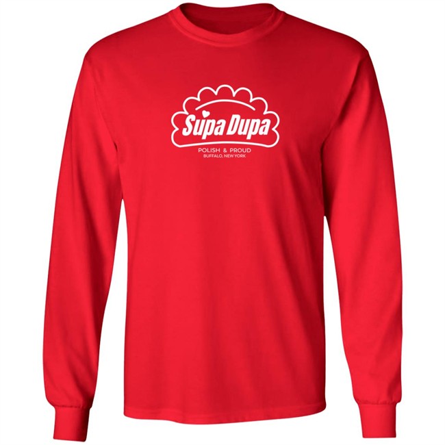 Super Duper T Shirt Supa Dupa Polish And Pround Shirt Super Duper T Shirt Supa Dupa Polish And Pround Shirt