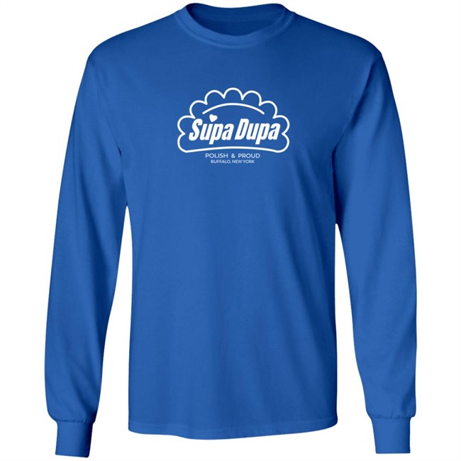 Super Duper T Shirt Supa Dupa Polish And Pround Shirt Super Duper T Shirt Supa Dupa Polish And Pround Shirt