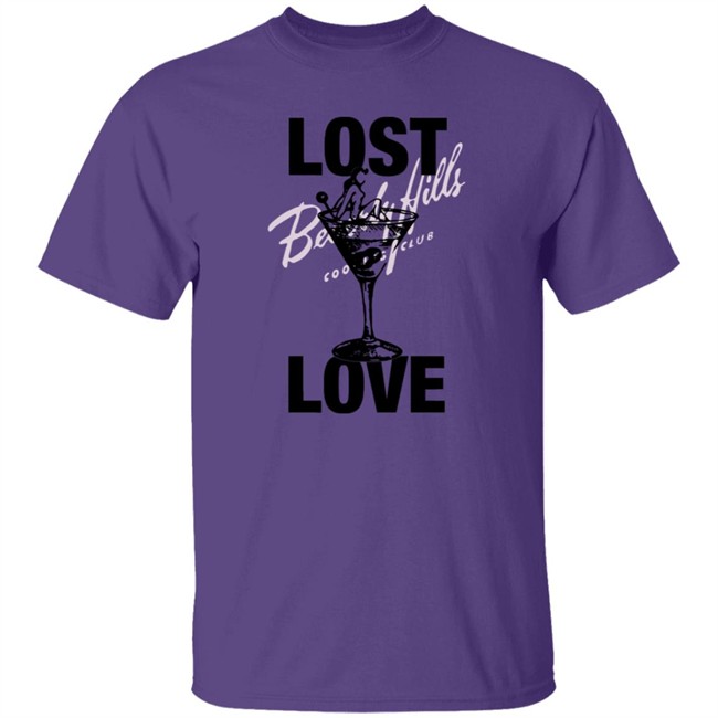 Beverly Hills Cooking Club Merch Martini Lost Love Beverly Hills Club T Shirt