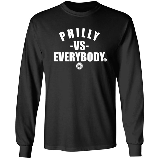 Philly Vs Everybody Hoodie Shirt Philly Vs Everybody Hoodie Shirt