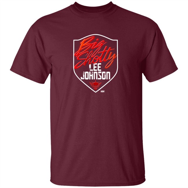 Pro Wrestling Tees Merch Lee Johnson Big Shotty Shirt Pro Wrestling Tees Merch Lee Johnson Big Shotty Shirt